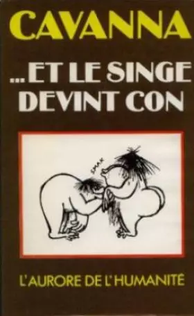 Couverture du produit · ... Et Le Singe Devint Con