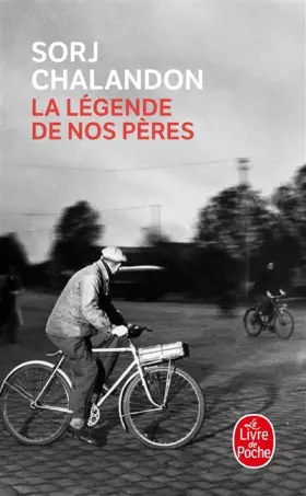 Couverture du produit · La Légende de nos pères