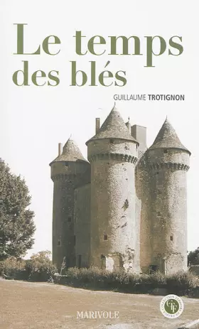 Couverture du produit · Le temps des blés