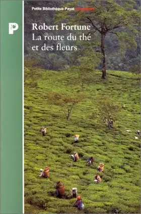 Couverture du produit · La route du thé et des fleurs