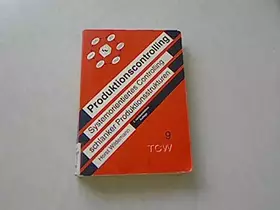 Couverture du produit · Produktionscontrolling: Systemorientiertes Controlling schlanker Produktionsstrukturen