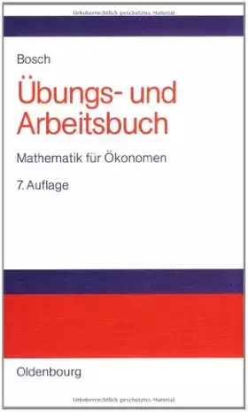Couverture du produit · Übungs- und Arbeitsbuch Mathematik für Ökonomen
