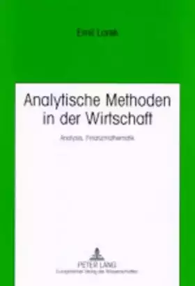 Couverture du produit · Analytische Methoden in der Wirtschaft: Analysis, Finanzmathematik