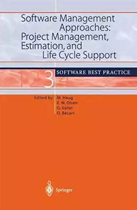 Couverture du produit · "Software Management Approaches: Project Management, Estimation, and Life Cycle Support": Software Best Practice 3