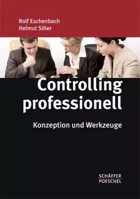 Couverture du produit · Controlling professionell: Konzeption und Werkzeuge