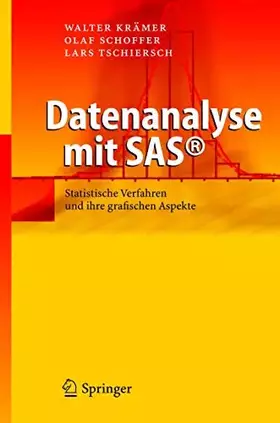 Couverture du produit · Datenanalyse mit SAS: Statistische Verfahren und ihre grafischen Aspekte