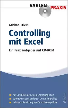 Couverture du produit · Controlling mit Excel. Ein Praxisratgeber mit CD-ROM