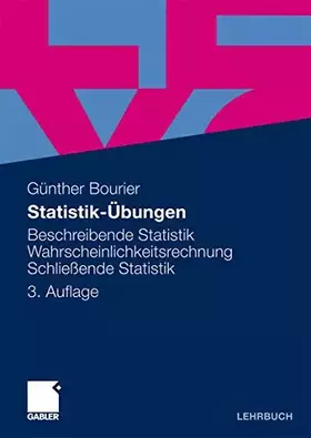 Couverture du produit · Statistik-Übungen: Beschreibende Statistik - Wahrscheinlichkeitsrechnung - Schließende Statistik