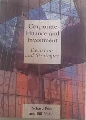 Couverture du produit · Corporate Finance and Investment: Decisions and Strategies