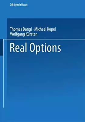 Couverture du produit · Real Options (ZfB Special Issue, Band 0)