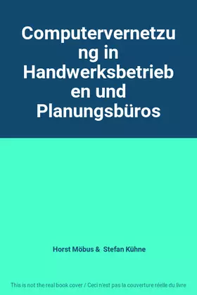 Couverture du produit · Computervernetzung in Handwerksbetrieben und Planungsbüros