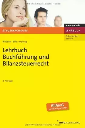 Couverture du produit · Lehrbuch Buchführung und Bilanzsteuerrecht (NWB-Steuerfachkurs)
