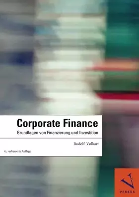 Couverture du produit · Corporate Finance: Grundlagen von Finanzierung und Investition
