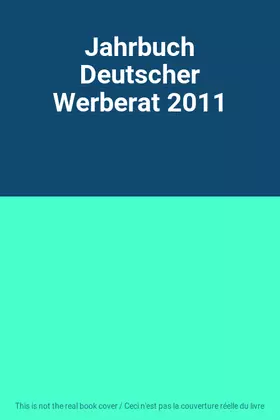 Couverture du produit · Jahrbuch Deutscher Werberat 2011