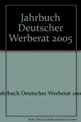 Couverture du produit · Jahrbuch Deutscher Werberat 2005