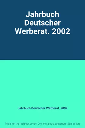 Couverture du produit · Jahrbuch Deutscher Werberat. 2002