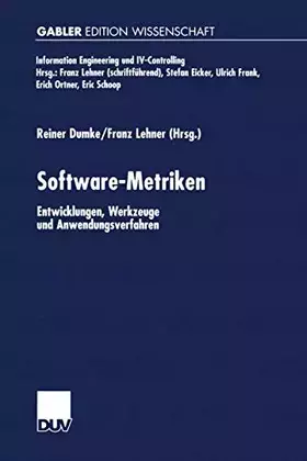 Couverture du produit · Software-Metriken: Entwicklungen, Werkzeuge und Anwendungsverfahren (Information Engineering und IV-Controlling)