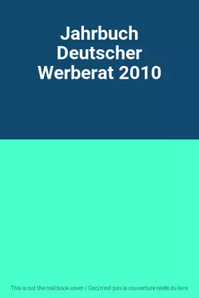 Couverture du produit · Jahrbuch Deutscher Werberat 2010