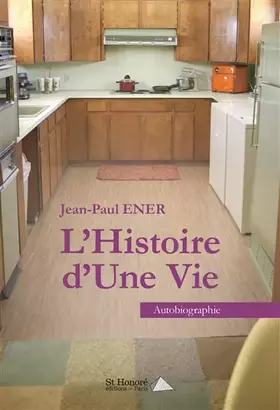 Couverture du produit · L’Histoire d’Une Vie