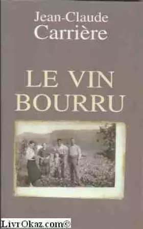 Couverture du produit · Le vin bourru