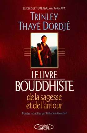 Couverture du produit · Le Livre bouddhiste de la sagesse et de l'amour