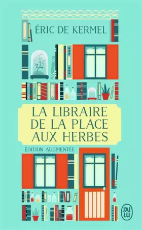 Couverture du produit · La libraire de la place aux Herbes: Dis-moi ce que tu lis, je te dirai qui tu es