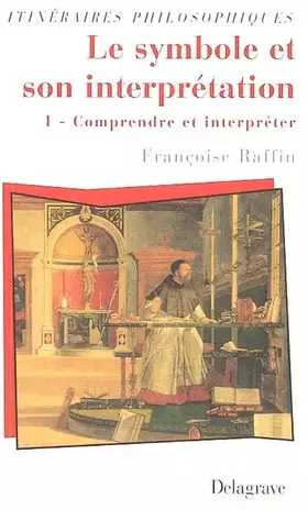 Couverture du produit · Le symbole et son interprÃ©tation : Tome 1 (French Edition)