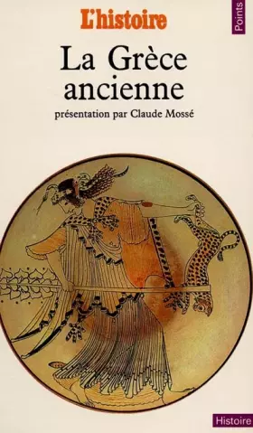 Couverture du produit · La Grèce ancienne