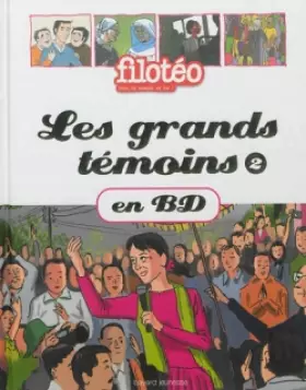 Couverture du produit · Les grands témoins en BD T. 2