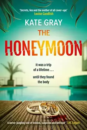 Couverture du produit · The Honeymoon: A sizzling read for summer 2023!