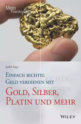 Couverture du produit · Einfach richtig Geld verdienen mit Gold, Silber, Platin und mehr