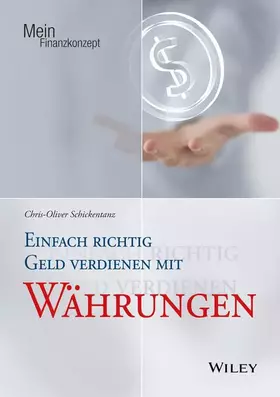Couverture du produit · Einfach richtig Geld verdienen mit Währungen (Mein Finanzkonzept)
