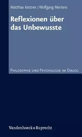 Couverture du produit · Philosophie Und Psychologie Im Dialog: Reflexionen über das Unbewusste