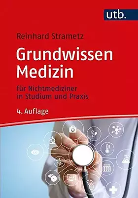 Couverture du produit · Grundwissen Medizin: für Nichtmediziner in Studium und Praxis