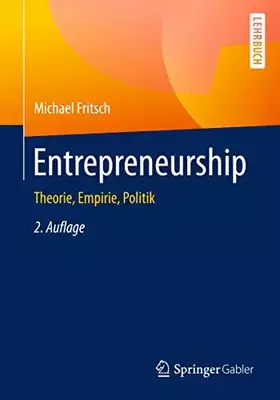 Couverture du produit · Entrepreneurship: Theorie, Empirie, Politik
