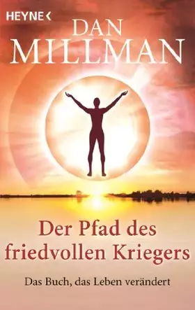 Couverture du produit · Der Pfad des friedvollen Kriegers: Das Buch, das Leben verändert