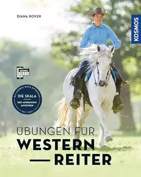 Couverture du produit · Übungen für Westernreiter: Rittigkeit verbessern, Trainingsfortschritt ausbauen