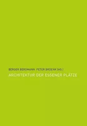 Couverture du produit · Architektur der Essener Plätze