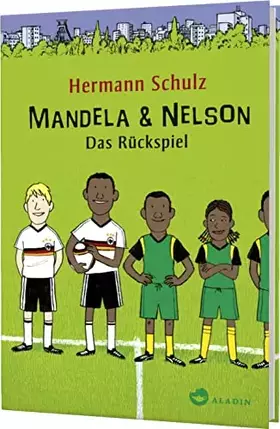 Couverture du produit · Mandela & Nelson. Das Rückspiel