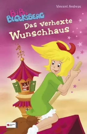 Couverture du produit · Bibi Blocksberg - Das verhexte Wunschhaus