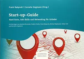 Couverture du produit · Start-up-Guide: Hard Facts, Soft Skills und Networking für Gründer