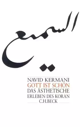 Couverture du produit · Gott ist schön: Das ästhetische Erleben des Koran