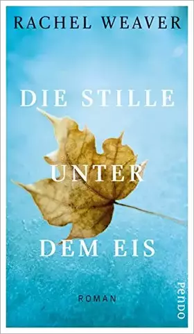 Couverture du produit · Die Stille unter dem Eis: Roman