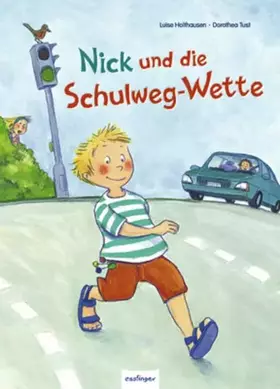 Couverture du produit · Nick und die Schulweg-Wette