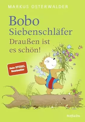 Couverture du produit · Bobo Siebenschläfer. Draußen ist es schön! (Bobo Siebenschläfer: Neue Abenteuer zum Vorlesen ab 4 Jahre, Band 2)