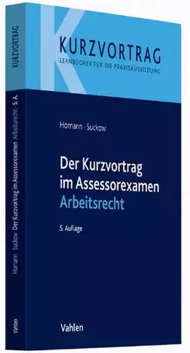 Couverture du produit · Der Kurzvortrag im Assessorexamen Arbeitsrecht