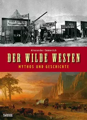 Couverture du produit · Der Wilde Westen: Mythos und Geschichte