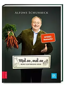 Couverture du produit · Mal so, mal so - Meine flexitarische Küche