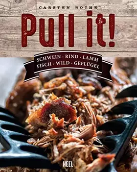 Couverture du produit · Pull it!: Schwein, Rind, Lamm, Fisch, Wild, Geflügel