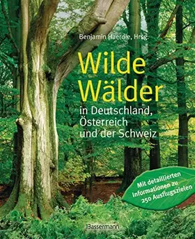 Couverture du produit · Wilde Wälder: in Deutschland, Österreich und der Schweiz